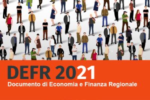La Giunta approva il Documento di Economia e Finanza Regionale 2021