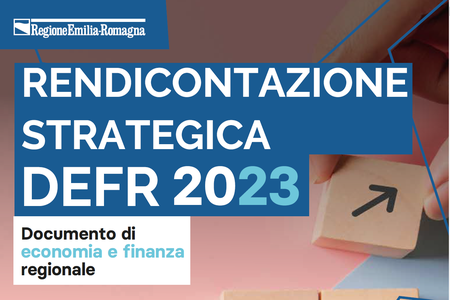 La Giunta regionale approva la Rendicontazione Strategica al DEFR 2023